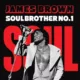 james brown soul brother no. 1 2